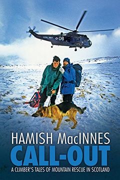 portada Call-Out: A Climber's Tales of Mountain Rescue in Scotland (en Inglés)