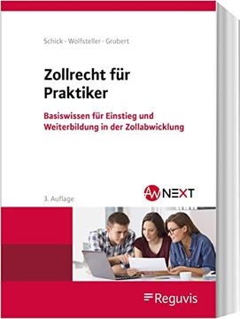 portada Zollrecht für Praktiker Basiswissen für Einstieg und Weiterbildung in der Zollabwicklung (en Alemán)
