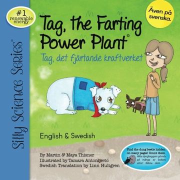 portada Tag, the Farting Power Plant - English / Swedish: Tag, det fjartande kraftverket (Silly Science Series) (Volume 1)