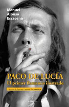 portada Paco de Lucia, el Primer Flamenco Ilustrado