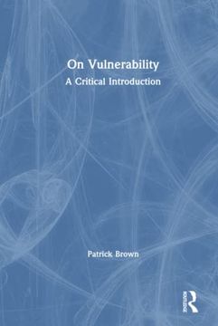 portada On Vulnerability: A Critical Introduction (en Inglés)