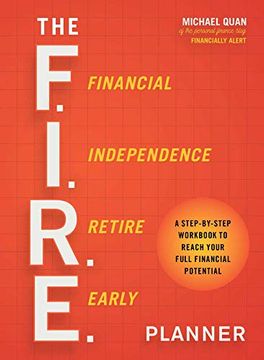 portada The F. I. R. E. Planner: A Step-By-Step Workbook to Reach Your Full Financial Potential (en Inglés)