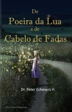portada De Poeira da Lua e de Cabelo de Fadas: Historias para os baixinhos (en Portugués)