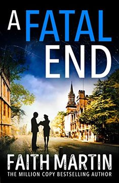 portada A Fatal End: An Absolutely Gripping Cozy Mystery for all Crime Thriller Fans: Book 8 (Ryder and Loveday)