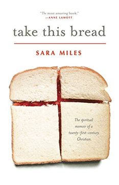 portada Take This Bread: A Radical Conversion (en Inglés)