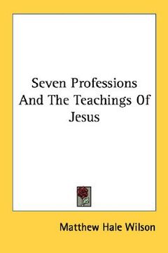 portada seven professions and the teachings of jesus (in English)
