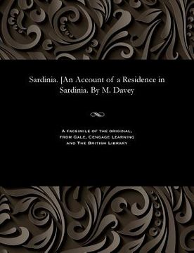 portada Sardinia. [an Account of a Residence in Sardinia. by M. Davey (en Inglés)