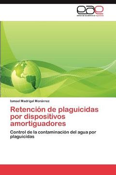 portada retenci n de plaguicidas por dispositivos amortiguadores (en Inglés)