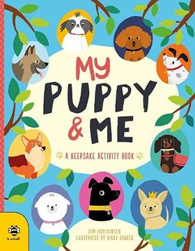 portada My Puppy & me: A Pawesome Keepsake Activity Book (First Records) (en Inglés)