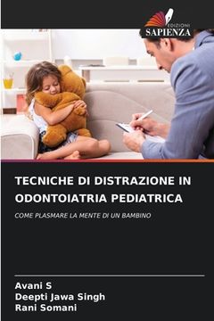portada Tecniche Di Distrazione in Odontoiatria Pediatrica (en Italiano)