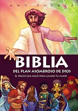 portada Biblia del Plan Asombroso de Dios: El Precio Que Pagó Para Ganar Tu Amor (in Spanish)