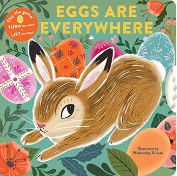 portada Eggs are Everywhere: (Baby's First Easter Board Book, Easter egg Hunt Book, Lift the Flap Book for Easter Basket) (en Inglés)