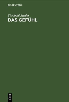 portada Das Gefã Â¼Hl: Eine Psychologische Untersuchung (German Edition) [Hardcover ] (in German)