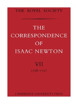 portada The Correspondence of Isaac Newton: Volume 7 (The Correspondence of Isaac Newton 7 Volume Paperback Set) 