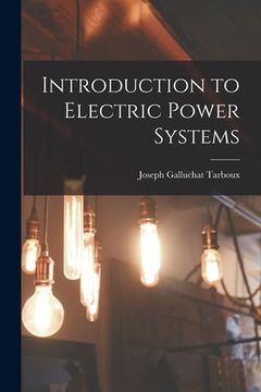 portada Introduction to Electric Power Systems (en Inglés)