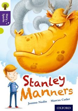 portada Oxford Reading Tree Story Sparks: Oxford Level 11: Stanley Manners (en Inglés)