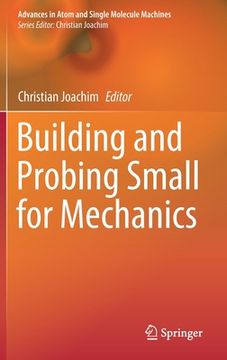 portada Building and Probing Small for Mechanics (en Inglés)