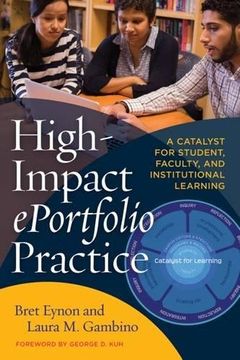 portada High-Impact Eportfolio Practice: A Catalyst for Student, Faculty, and Institutional Learning 