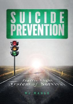 portada Suicide Prevention: The Traffic Light of Survival (en Inglés)