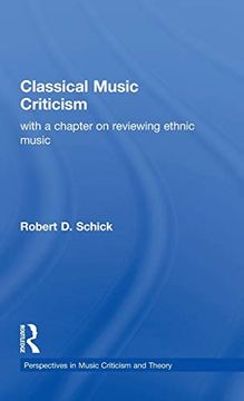 portada Classical Music Criticism: With a Chapter on Reviewing Ethnic Music (Composer Resource Manuals)
