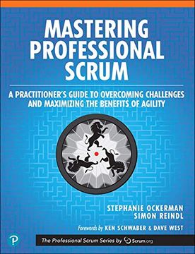 portada Mastering Professional Scrum: Coaches' Notes for Busting Myths, Solving Challenges, and Growing Agility 