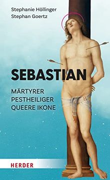 portada Sebastian: Märtyrer - Pestheiliger - Queere Ikone (in German)