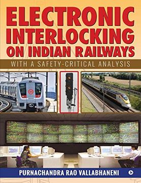 portada Electronic Interlocking on Indian Railways: With a Safety-Critical Analysis (en Inglés)