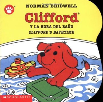 portada Clifford y la Hora del Bano (Clifford the big red Dog)