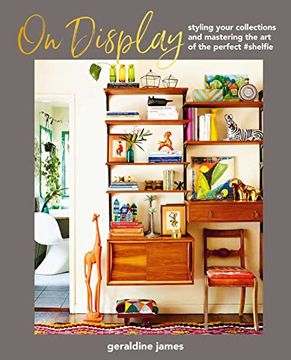 portada On Display: Styling Your Collections and Mastering the art of the Perfect #Shelfie (en Inglés)