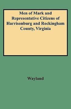 portada men of mark and representative citizens of harrisonburg and rockingham county, virginia (en Inglés)