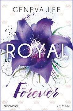 portada Royal Forever: Roman (Die Royals-Saga, Band 6) (en Alemán)
