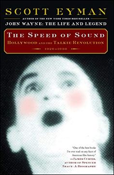 portada The Speed of Sound: Hollywood and the Talkie Revolution 1926-1930 (in English)