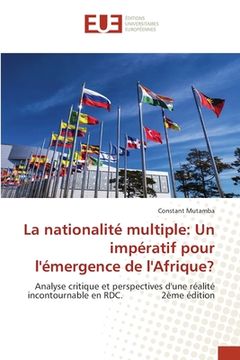 portada La nationalité multiple: Un impératif pour l'émergence de l'Afrique? (en Francés)
