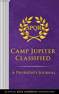 portada The Trials of Apollo: Camp Jupiter Classified-An Official Rick Riordan Companion Book: A Probatio's Journal 