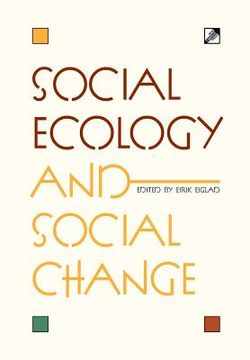 portada Social Ecology and Social Change (en Inglés)