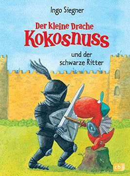 portada Der Kleine Drache Kokosnuss und der Schwarze Ritter: Band 4 (en Alemán)