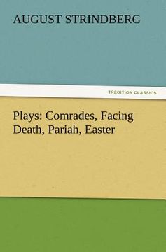 portada plays: comrades, facing death, pariah, easter (en Inglés)