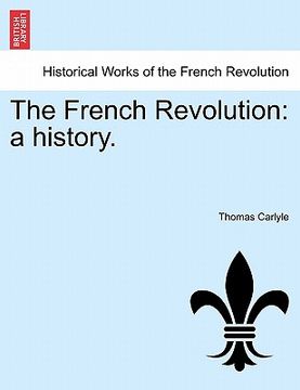 portada the french revolution: a history. (en Inglés)
