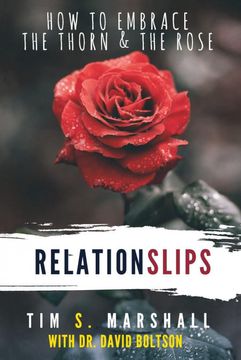 portada Relationslips: How to Embrace the Thorn and the Rose