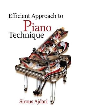 portada Efficient Approach To Piano Technique