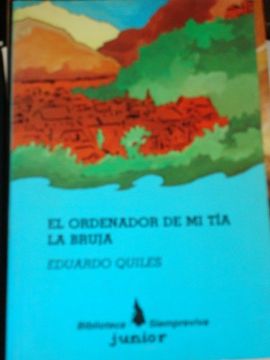 portada El Ordenador de mi tia la Bruja