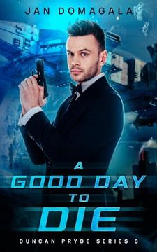 portada A Good day to die (en Inglés)