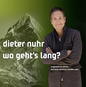 portada Wo Geht's Lang? Ungewohnte Blicke auf Eine Ziemlich Fremde Welt (en Alemán)