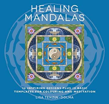 portada Healing Mandalas: 32 Inspiring Designs for Colouring and Meditation (Watkins Adult Coloring Pages) (in English)