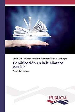 portada Gamificación en la Biblioteca Escolar: Caso Ecuador