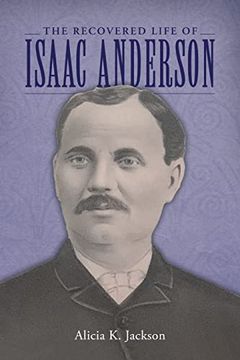 portada Recovered Life of Isaac Anderson (en Inglés)