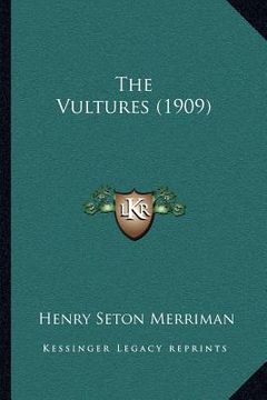 portada the vultures (1909) (en Inglés)