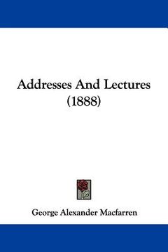portada addresses and lectures (1888)