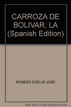 portada La Carroza de Bolivar
