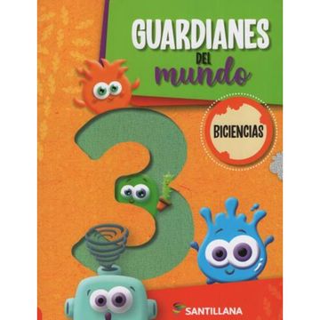 portada Guardianes del Mundo 3. Biociencias (in Spanish)